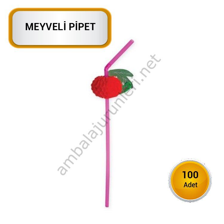 MEYVELİ PİPET